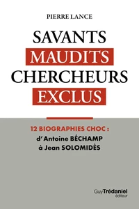Savants maudits Chercheurs exclus T1