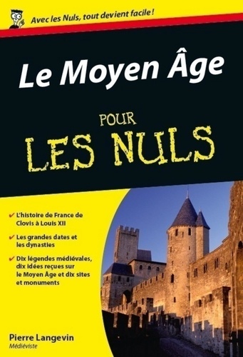 Le Moyen-Age pour les nuls