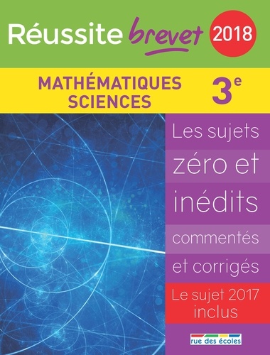 Mathématiques-Sciences 3e  Edition 2018