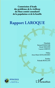 Pierre Laroque - Rapport Laroque - Commission d'étude des problèmes de la vieillesse du Haut comité consultatif de la population et de la famille.