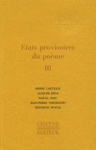 Etats provisoires du poème