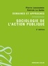 Pierre Lascoumes - Sociologie de l'action publique - Domaines et approches.