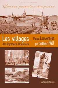 Les villages des Pyrénées-Orientales par l'éditeur Fau