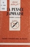 Pierre Lavelle - La pensée japonaise.