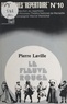 Pierre Laville - Le fleuve rouge - Théâtre.