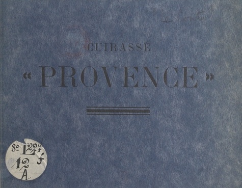 Le livre d'or du cuirassé "Provence"