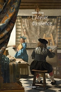 Pierre Le Coz - L'Atelier du silence.