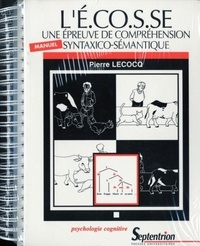 Pierre Lecocq - L' E.CO.S.SE. une épreuve de compréhension syntaxico-sémantique.