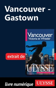 Vancouver, Victoria et Whistler