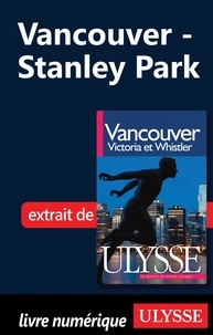 Pierre Ledoux - Vancouver, Victoria et Whistler - Stanley Park.