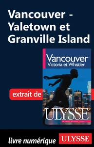 Vancouver, Victoria et Whistler