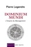 Dominium Mundi. L'Empire du Management