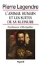 Pierre Legendre - L'animal humain et les suites de sa blessure - Conférence à Montpellier.