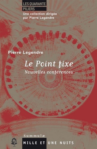 Le Point fixe. Nouvelles conférences