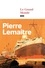 Pierre Lemaitre - Le grand monde.