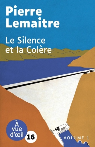 Le silence et la colère. 2 volumes Edition en gros caractères