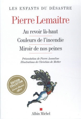 Les Enfants du désastre . Coffret en 3 volumes -... de Pierre Lemaitre -  Grand Format - Livre - Decitre