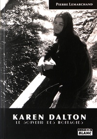 Pierre Lemarchand - Karen Dalton - Le souvenir des montagnes.