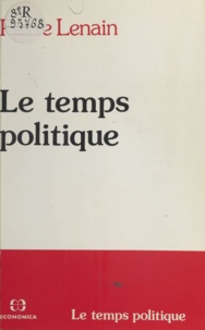 Pierre Lenain - Le Temps politique.