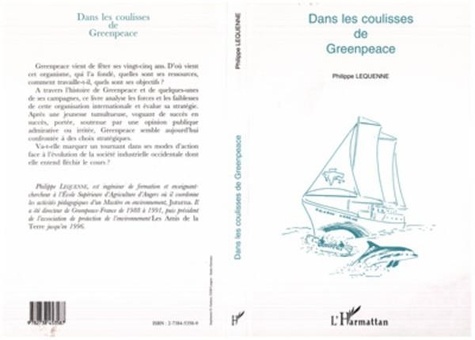 Pierre Lequenne - Dans les coulisses de Greenpeace.