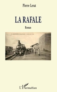 Pierre Lerat - La Rafale.