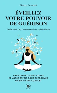 Éveillez votre pouvoir de guérison