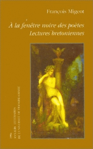 Pierre Lévêque - A la fenêtre noire des poètes - Lectures bretoniennes.