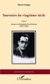 Pierre Lévêque - Souvenirs du vingtième siècle - Tome 1 : Jeunesse et formation d'un historien (1927-1963).