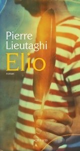 Pierre Lieutaghi - Elio.