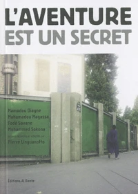 L'aventure est un secret