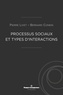 Pierre Livet et Bernard Conein - Processus sociaux et types d'interactions.