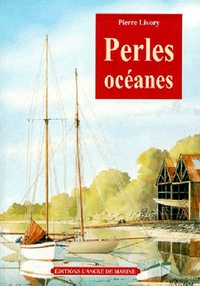 Pierre Livory - Perles Oceanes.
