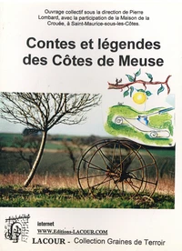 Contes et légendes des Côtes de Meuse
