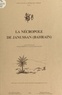 Pierre Lombard et Jean-François Salles - La nécropole de Janussan (Bahrain).