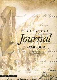 Pierre Loti - Journal - Volume 1, 1868-1878.