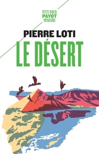 Pierre Loti - Le désert.