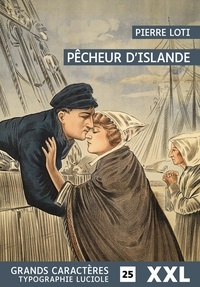 Pierre Loti - Pêcheur d'Islande.