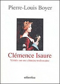 Pierre-Louis Boyer - Clémence Isaure.