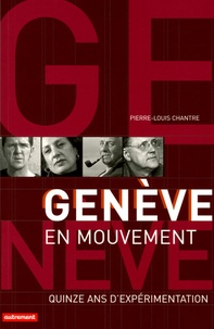 Pierre-Louis Chantre - Genève en mouvement.
