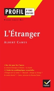 Pierre-Louis Rey - L'Etranger, Albert Camus.