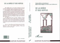 Pierre-Louis Vaillancourt et  Collectif - De la grâce et des vertus.