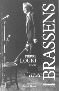 Pierre Louki - Avec Brassens.
