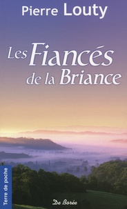 Pierre Louty - Les Fiancés de la Briance.