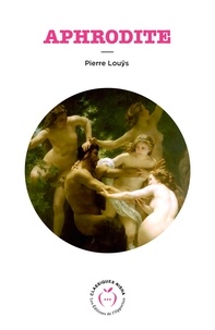 Pierre Louÿs - Aphrodite.