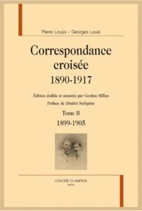 Correspondance croisée 1890-1917