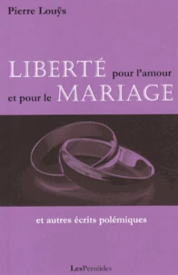 Liberté pour l'amour et pour le mariage