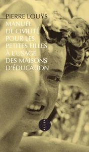 Manuel de civilité pour les petites filles à l'usage des maisons d'éducation