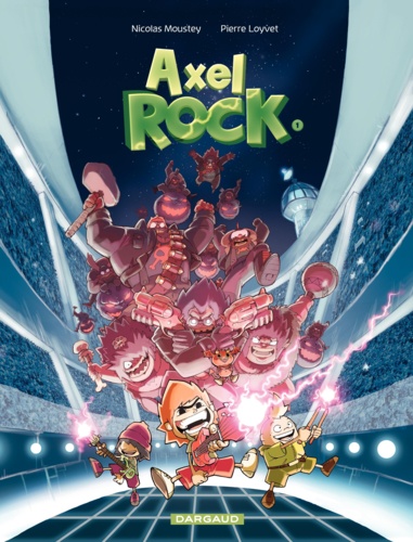Axel Rock Tome 1 Des stars dans les étoiles