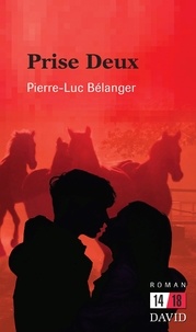 Pierre-Luc Bélanger - Prise Deux.
