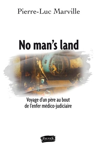 Pierre-Luc MARVILLE - No man's land.
